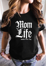 Load image into Gallery viewer, Black Mom Life T-Shirt
