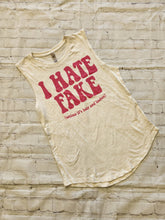 Load image into Gallery viewer, I Hate Fake (unless it’s hair &amp; lashes) Muscle Tanks
